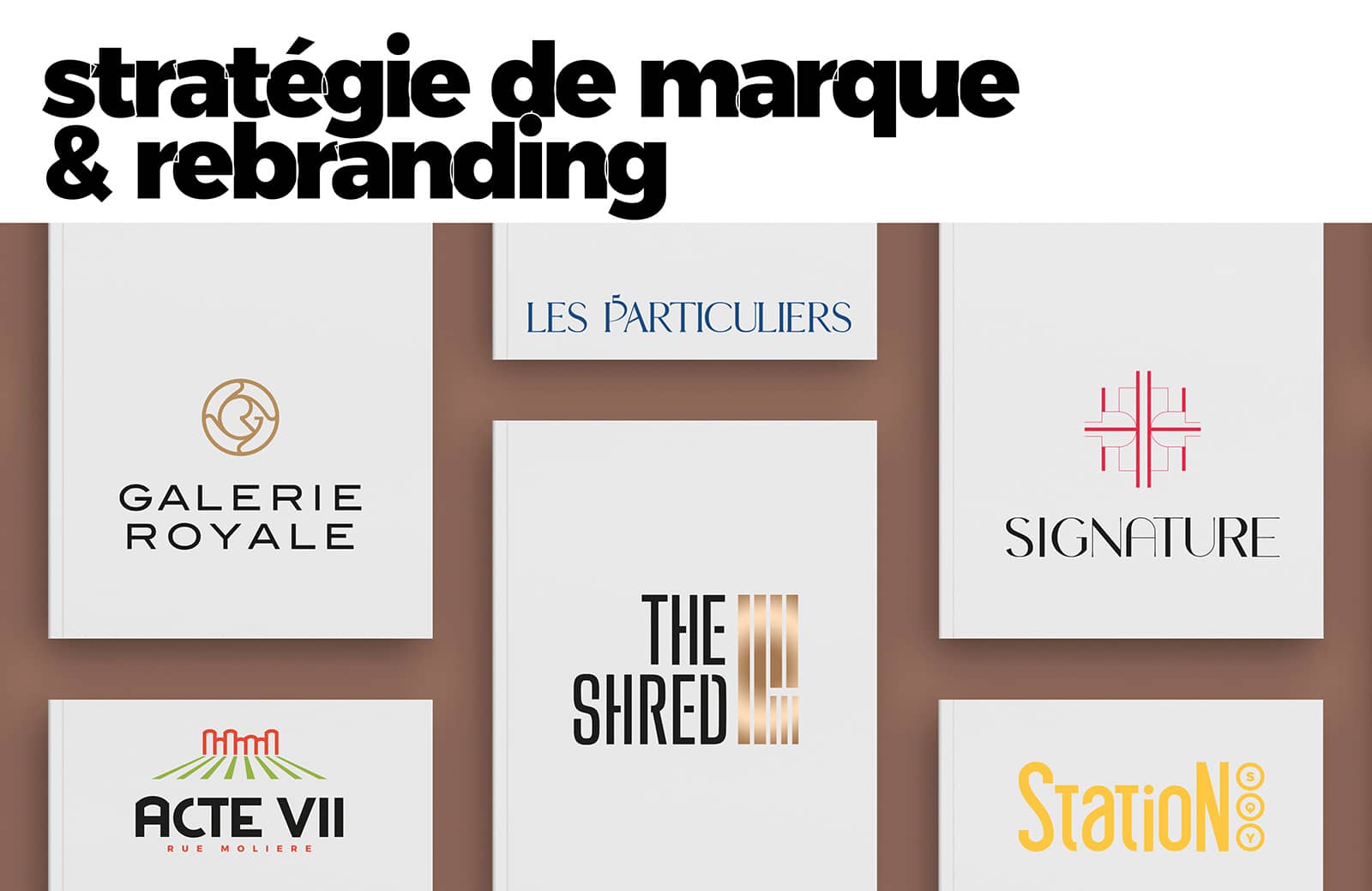 stratégie de marque & rebranding stratégie de marque & rebranding